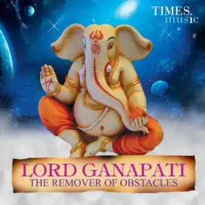 Lord Ganapati The Remover of Obstacles