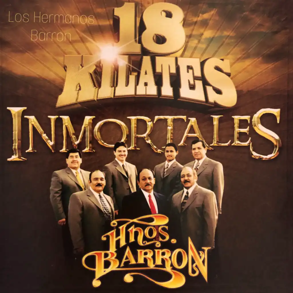 18 Kilates Inmortales