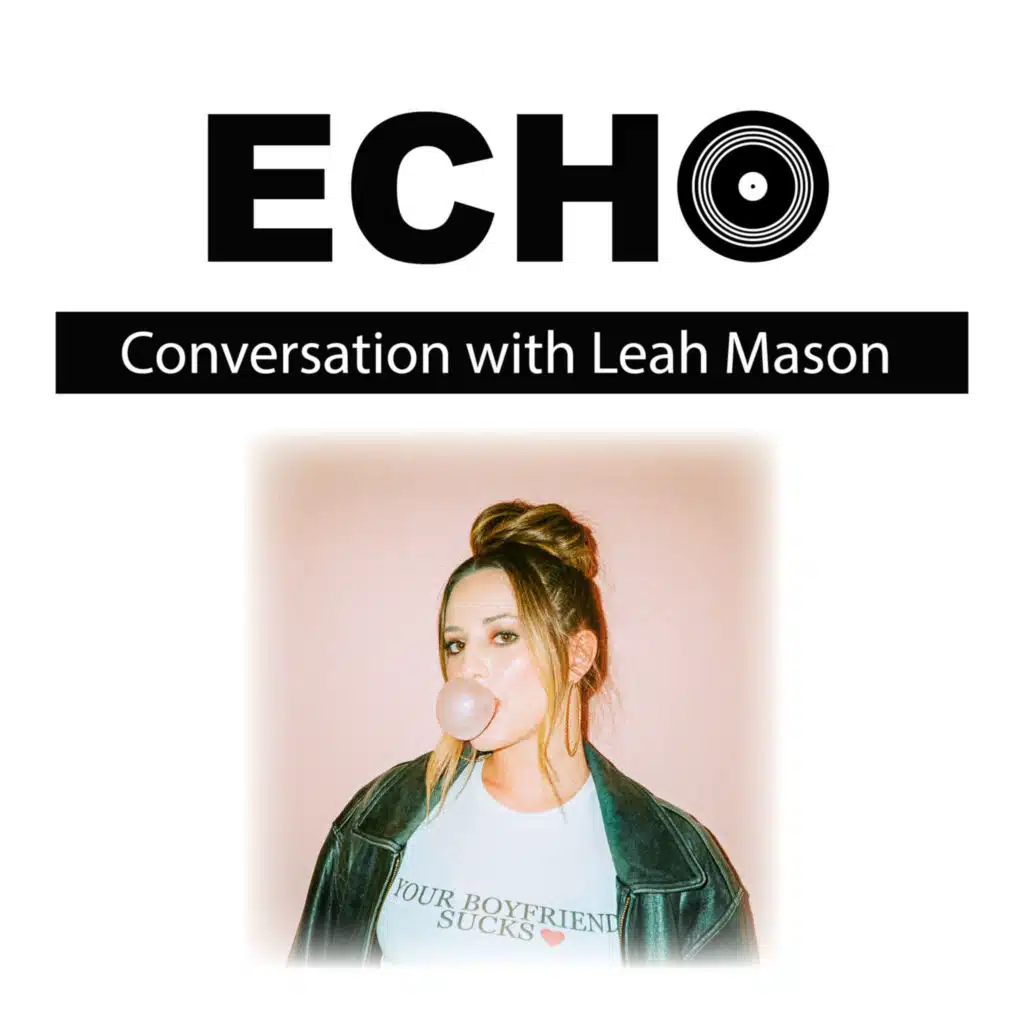 Ep 97 | Conversation with Leah Mason