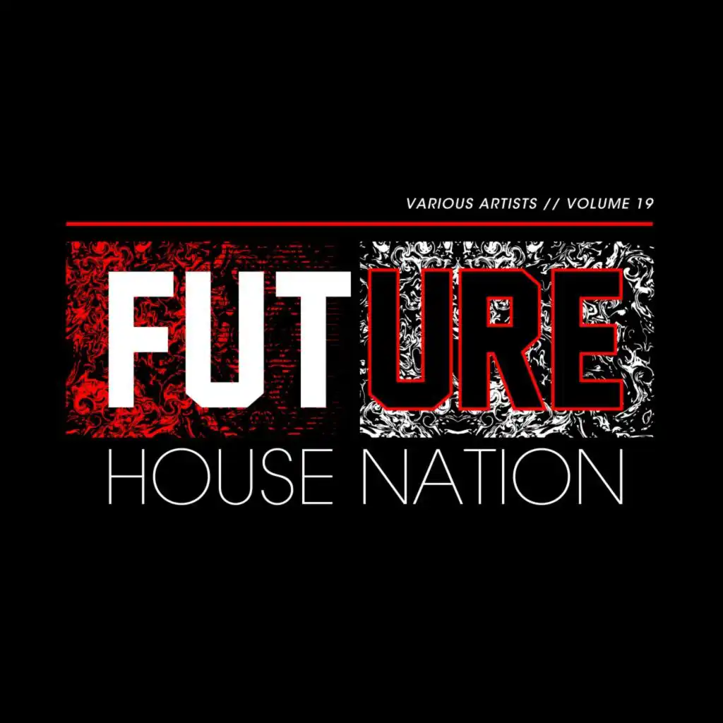 Future House Nation, Vol. 19