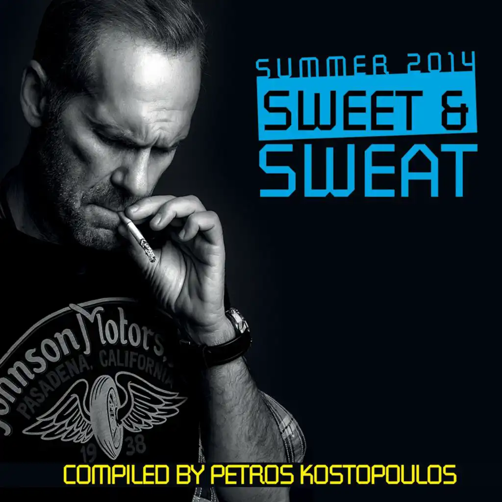 Summer 2014: Sweet & Sweat