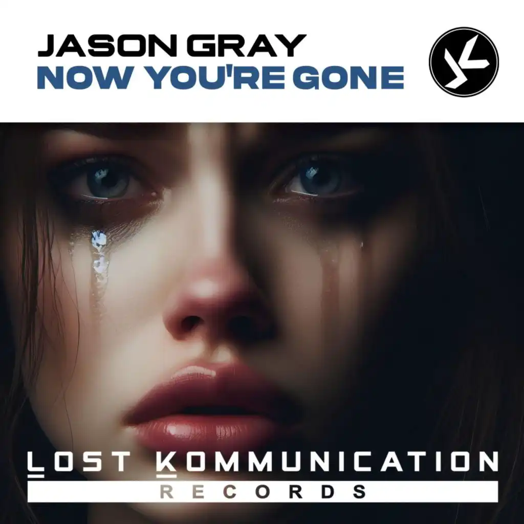 Now You're Gone (Radio Edit)