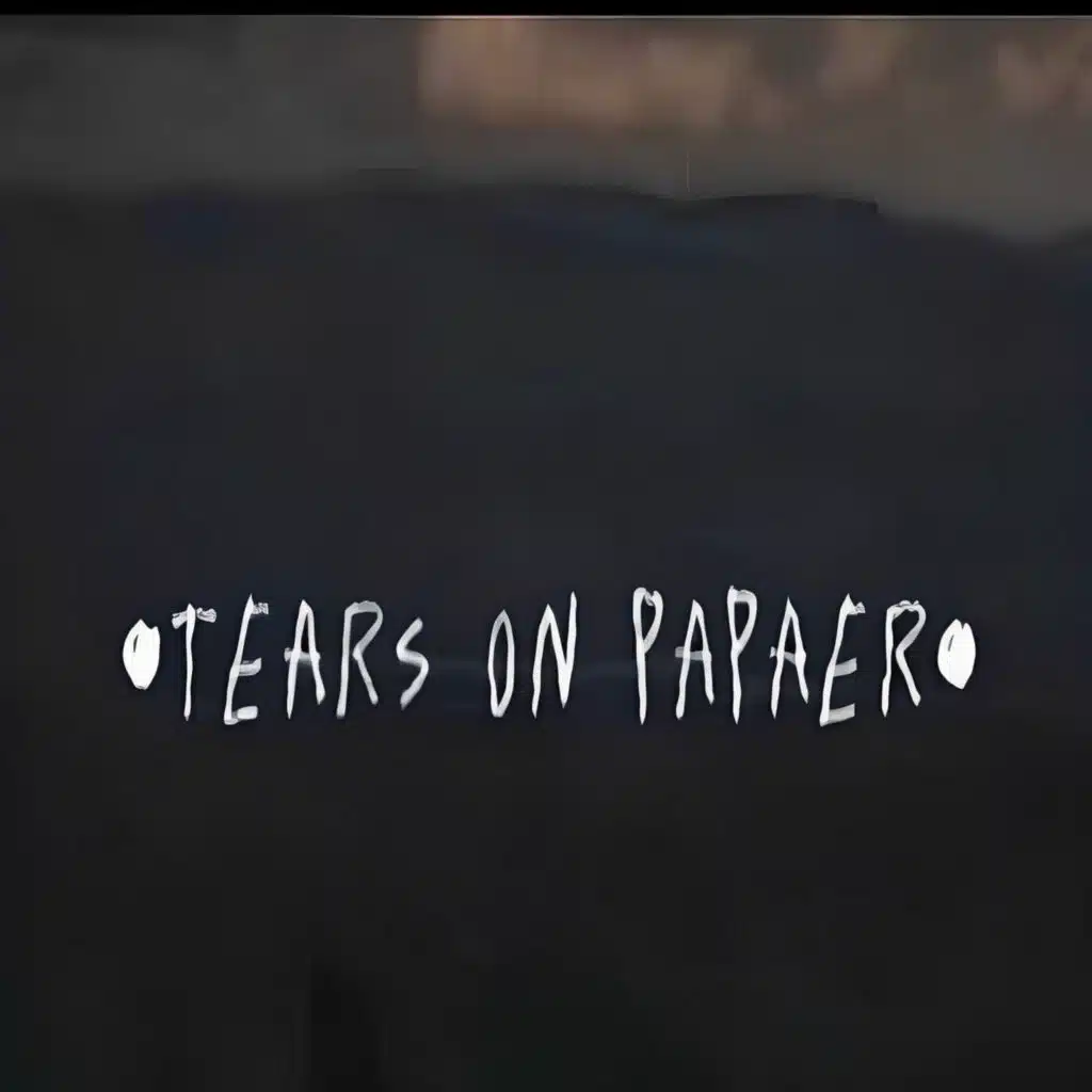 tears on paper