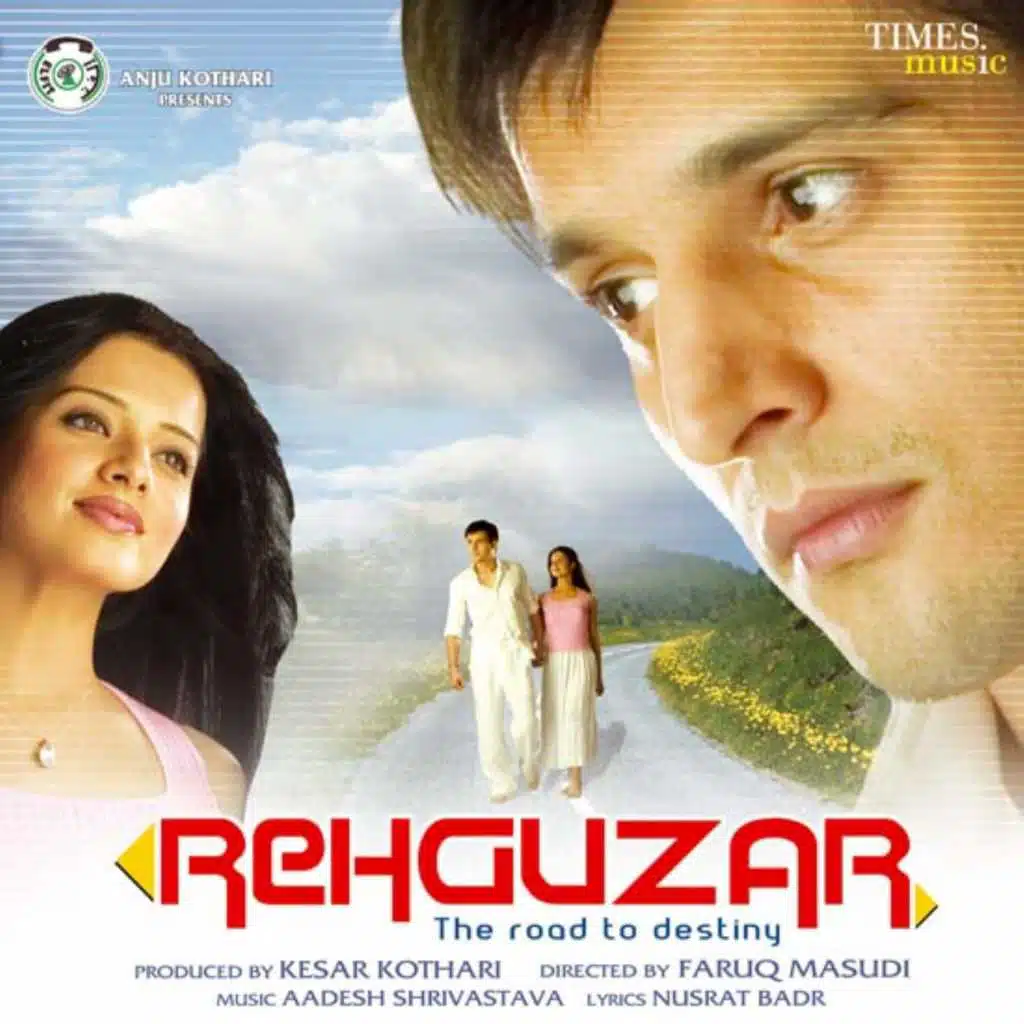 Rehguzar the Road to Destiny (Original Motion Picture Soundtrack)
