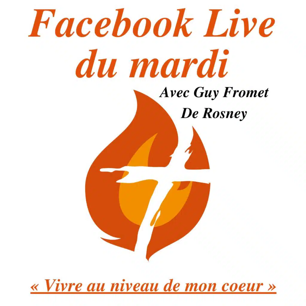 Rediffusion Live 30 avril 2024 - « Vivre au niveau de mon coeur »