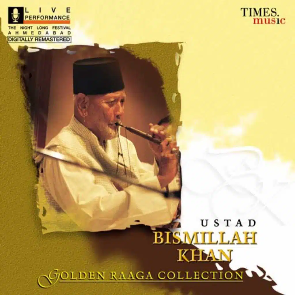 Golden Raga Collection I Ustad Bismillah Khan