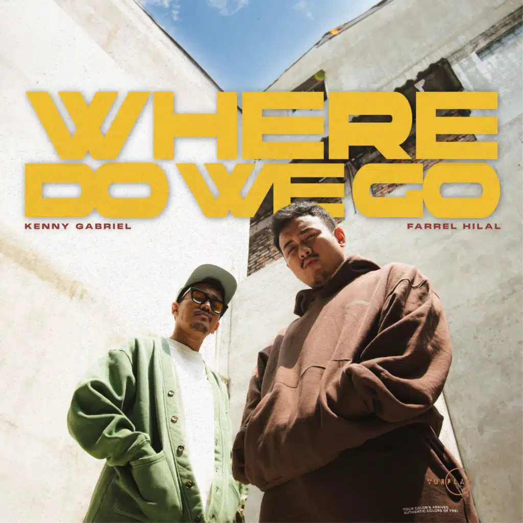 Where Do We Go (feat. Farrel Hilal)