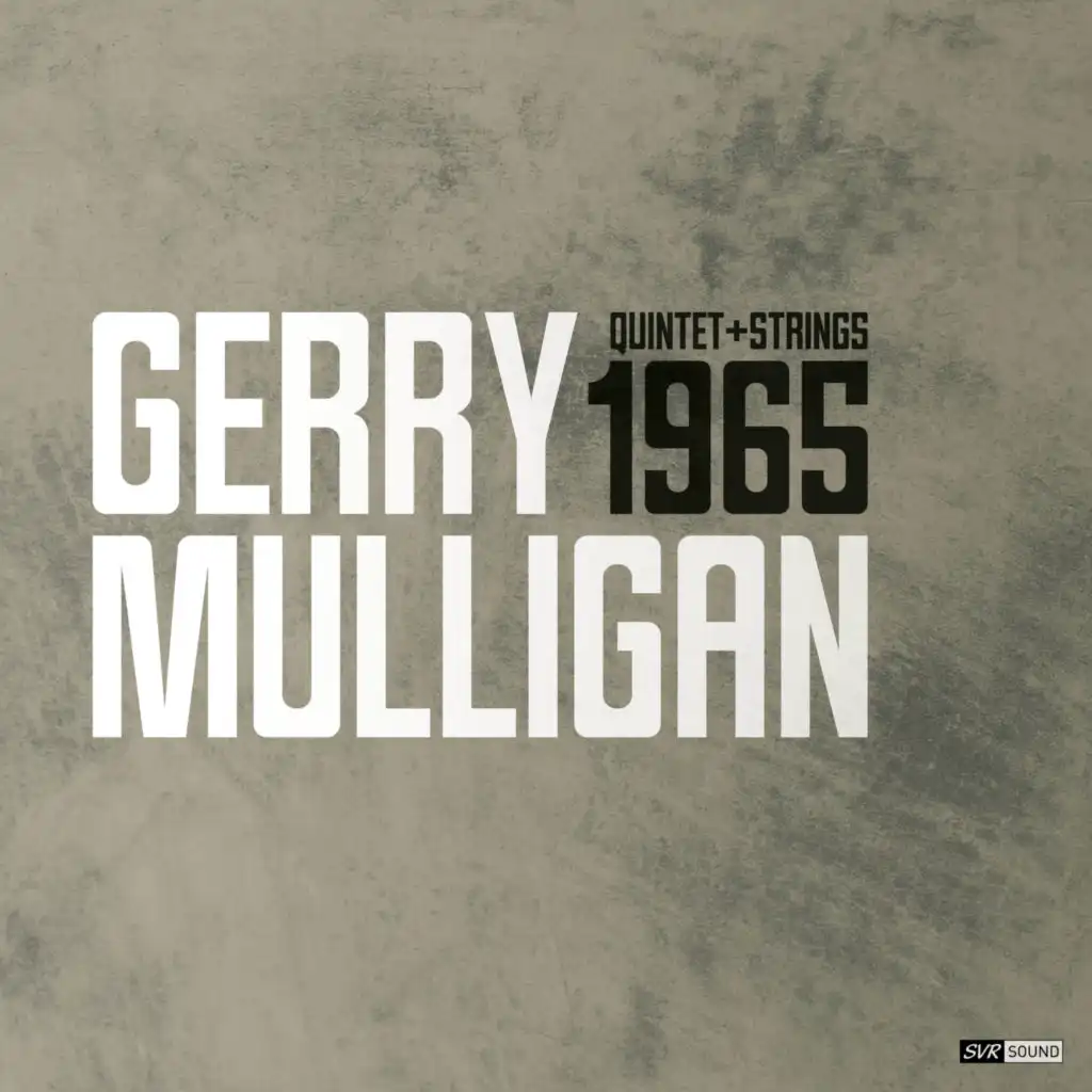 Gerry Mulligan Quintet + Strings 1965 (Restauración 2024)