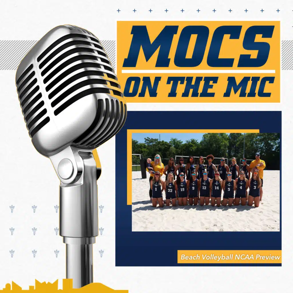 Mocs on the Mic 178 - Beach Volleyball to the NCAA