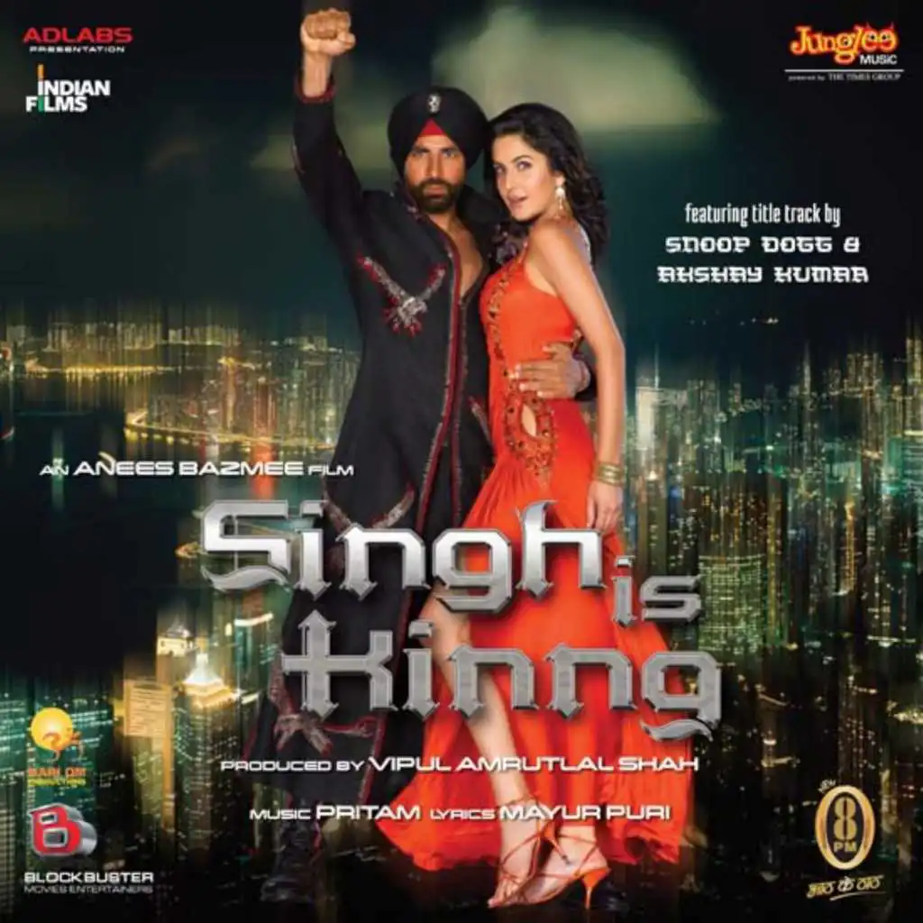 Singh Is Kinng (Feat. Snoop Dogg And Akshay Kumar)