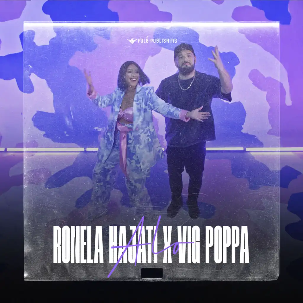 Ronela Hajati & Vig Poppa