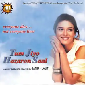Tum Jiyo Hazaron Saal (Original Motion Picture Soundtrack)