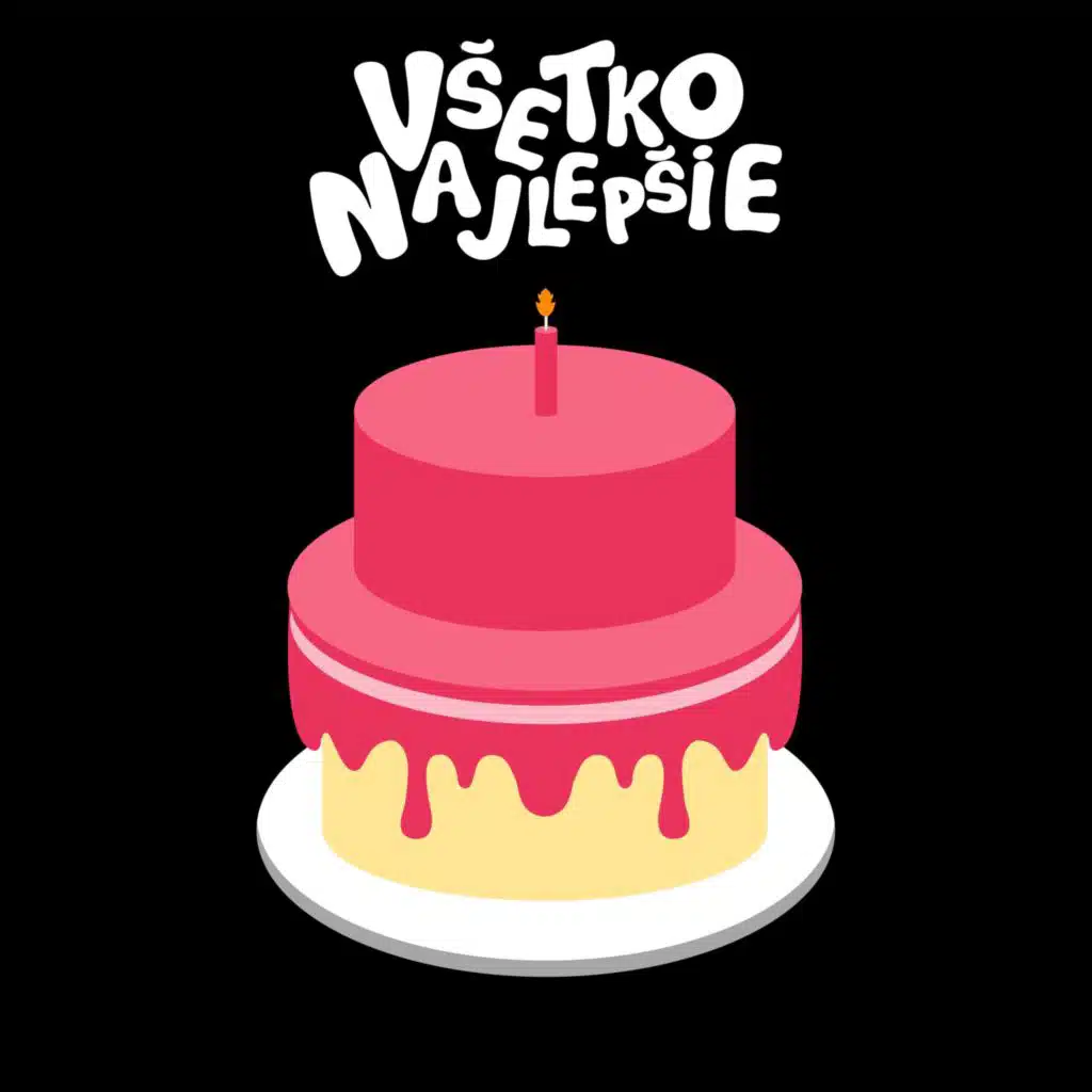 Všetko Najlepšie (feat. Téčko, Luna99, Skinny Andy, Bighorse & Dymer Surovec)