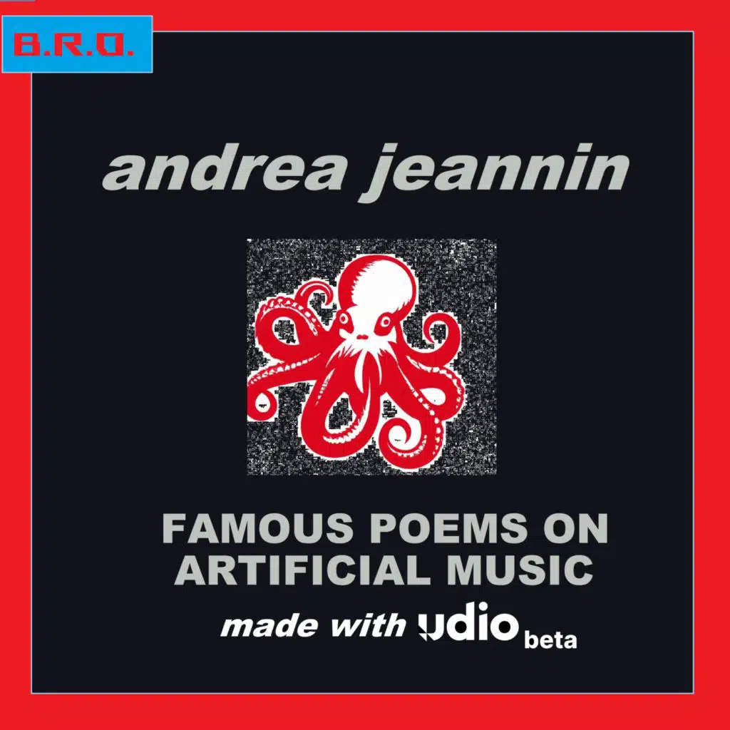 Famous Poems On Artificial Music Made With Udio Beta
