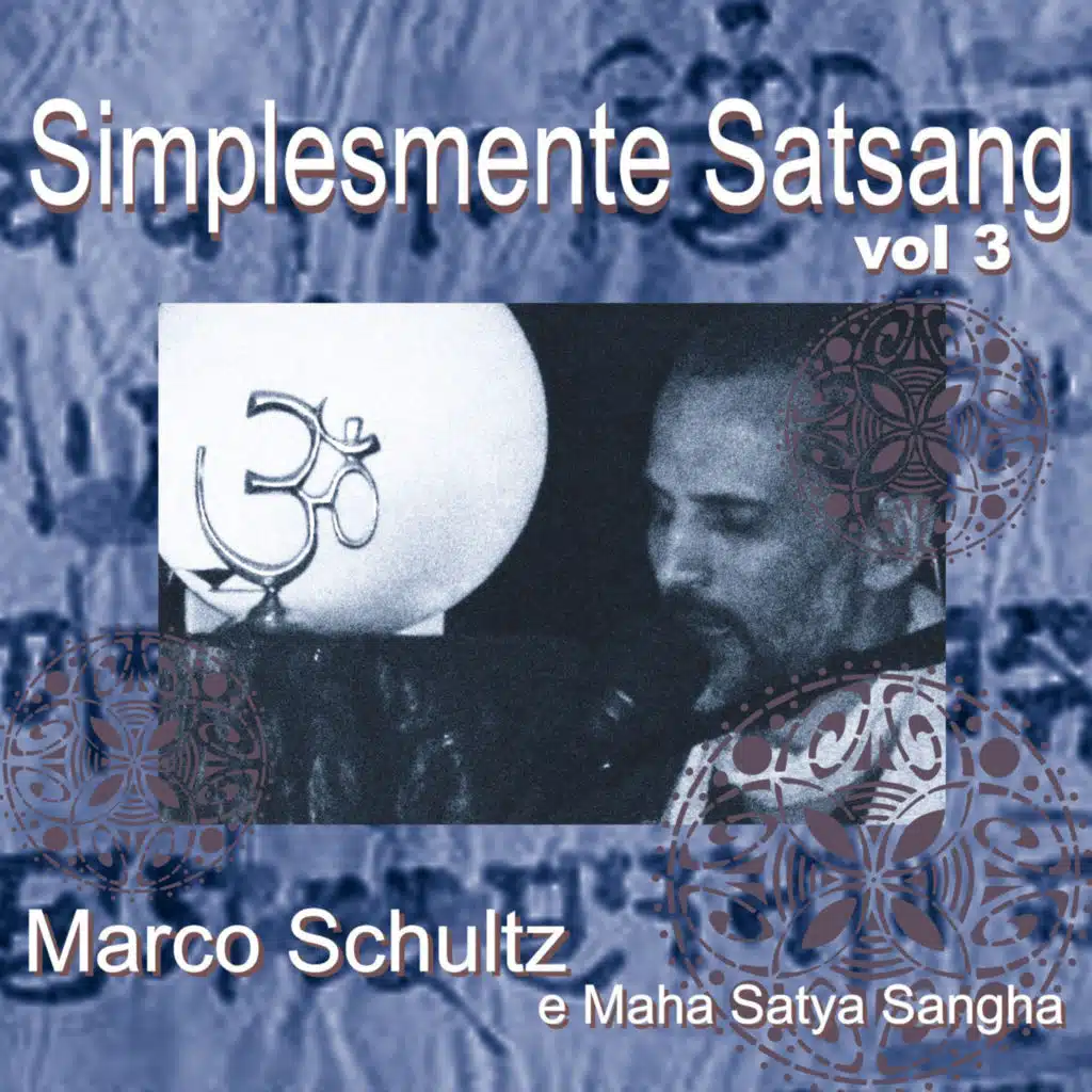 Marco Schultz & Maha Satya Sangha