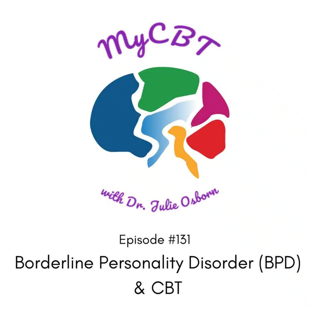 Borderline Personality Disorder (BPD) & CBT