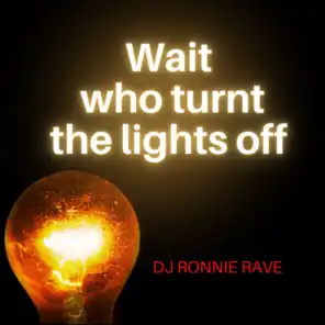 DJ RONNIE RAVE