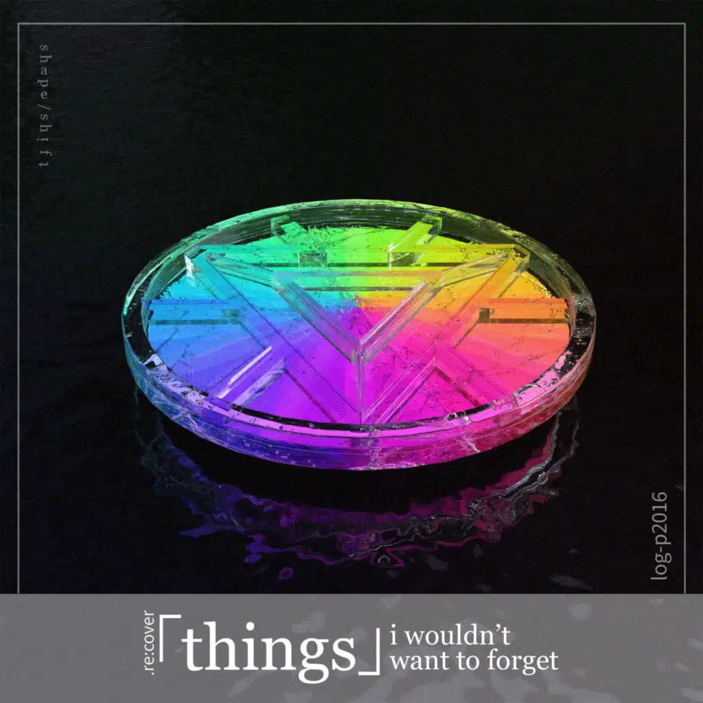 things i wouldn't want to forget