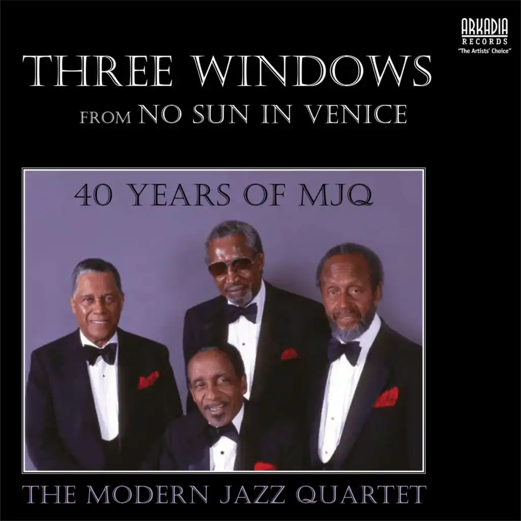 Three Windows (from No Sun in Venice) (MJQ - Live John Lewis, Percy Heath)