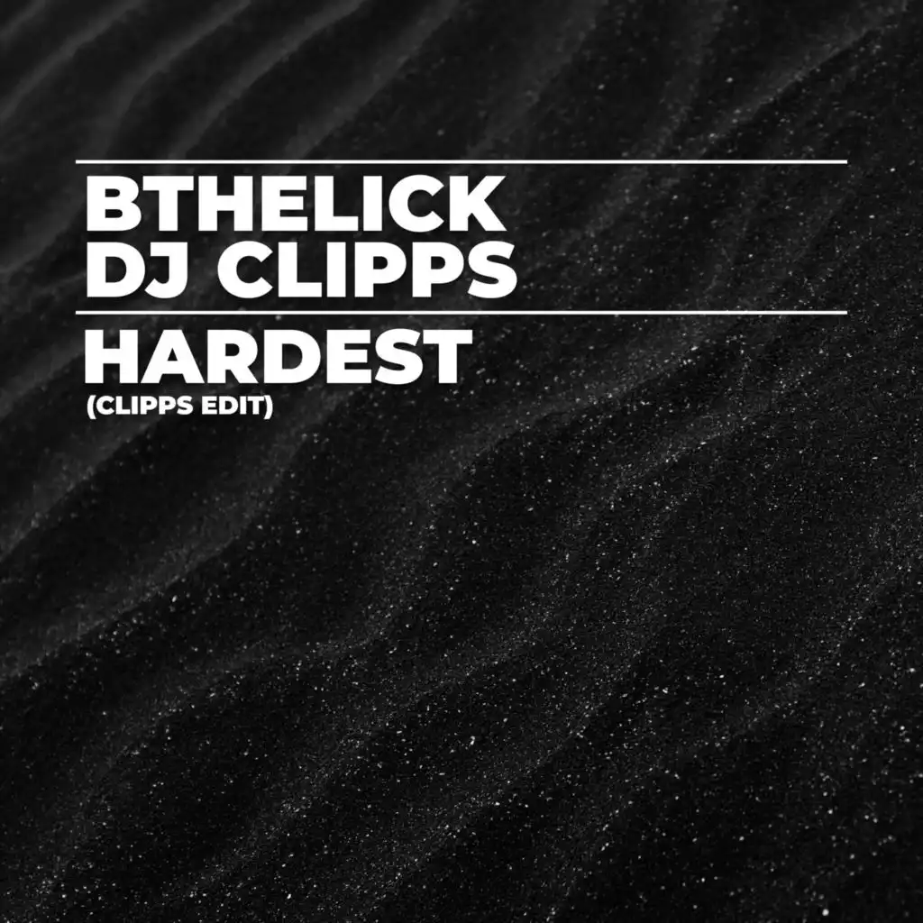 Bthelick, DJ Clipps
