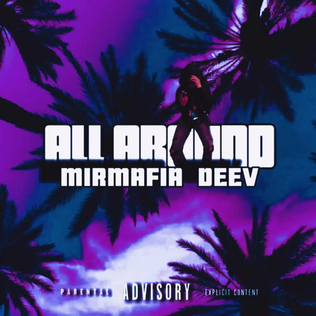 ALL AROUND