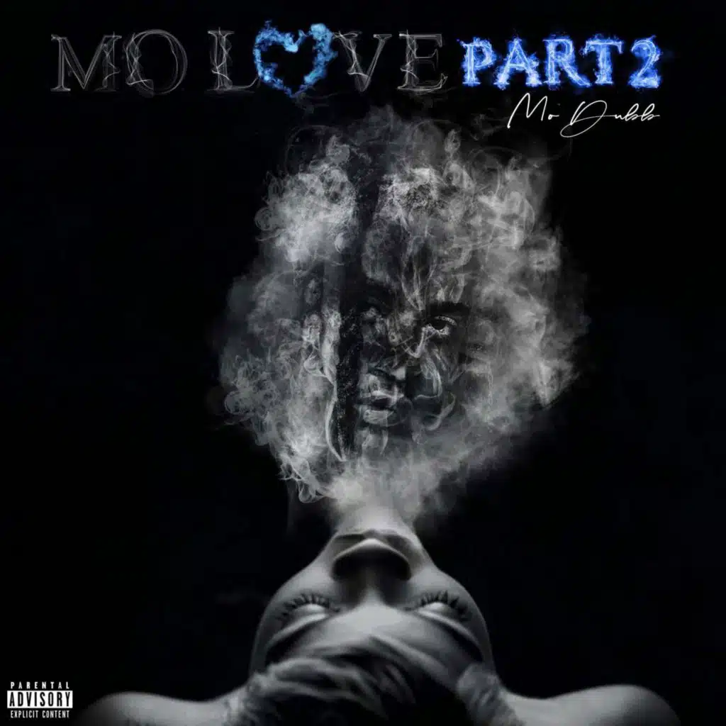 Mo Love, Pt. 2