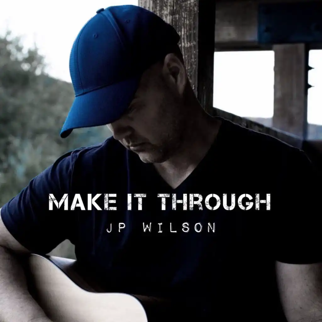 Make It Through (Deluxe)