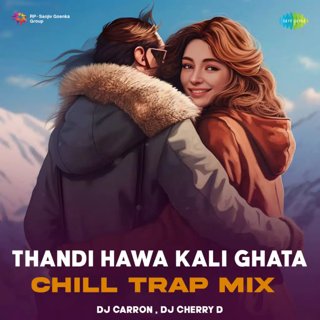 Thandi Hawa Kali Ghata (Chill Trap Mix) [feat. DJ CARRON & DJ CHERRY D]