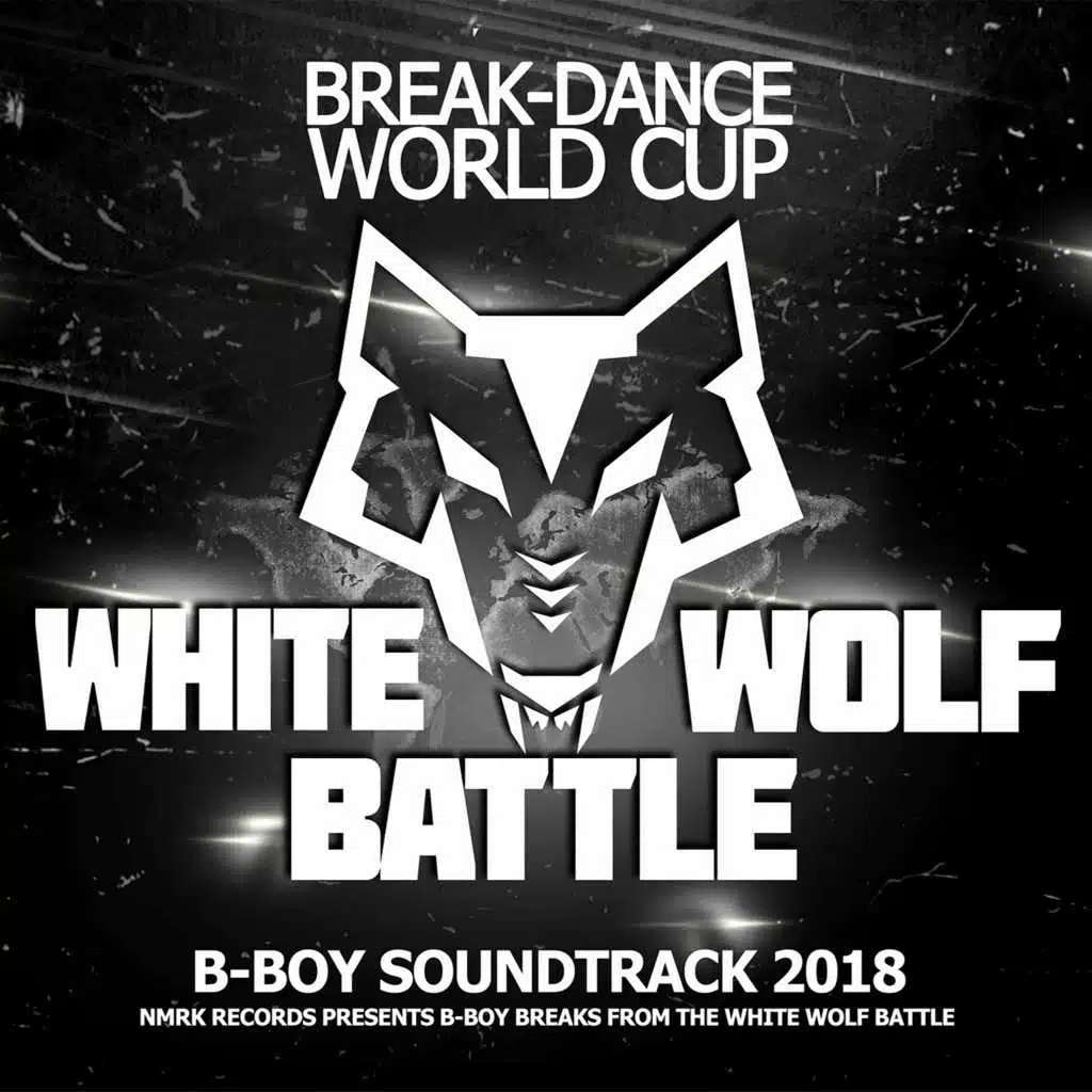 White Wolf Battle B-Boy Sondtrack