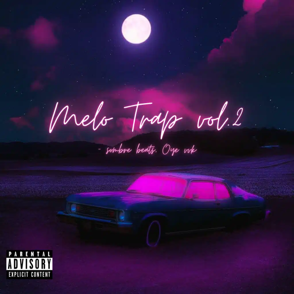 Melo Trap (Vol 2)