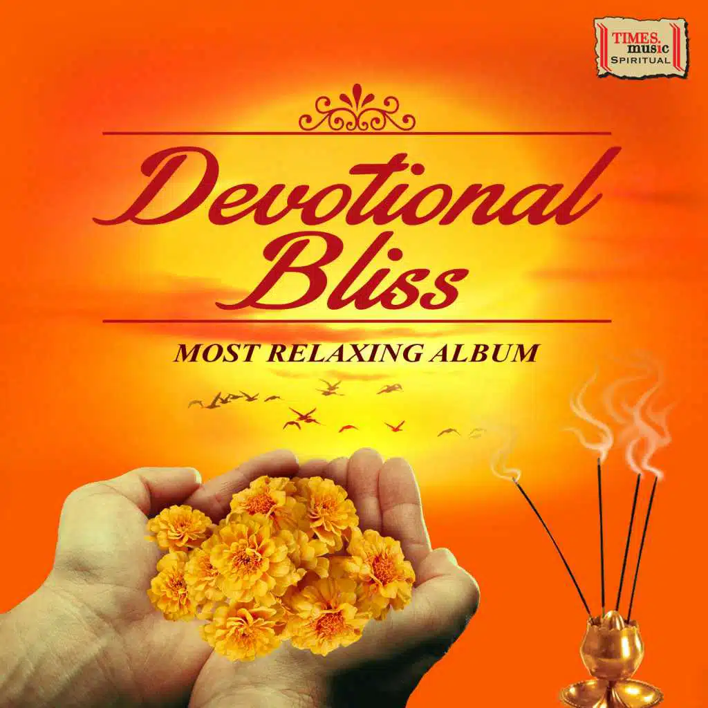 Devotional Bliss - Most Relaxing Album