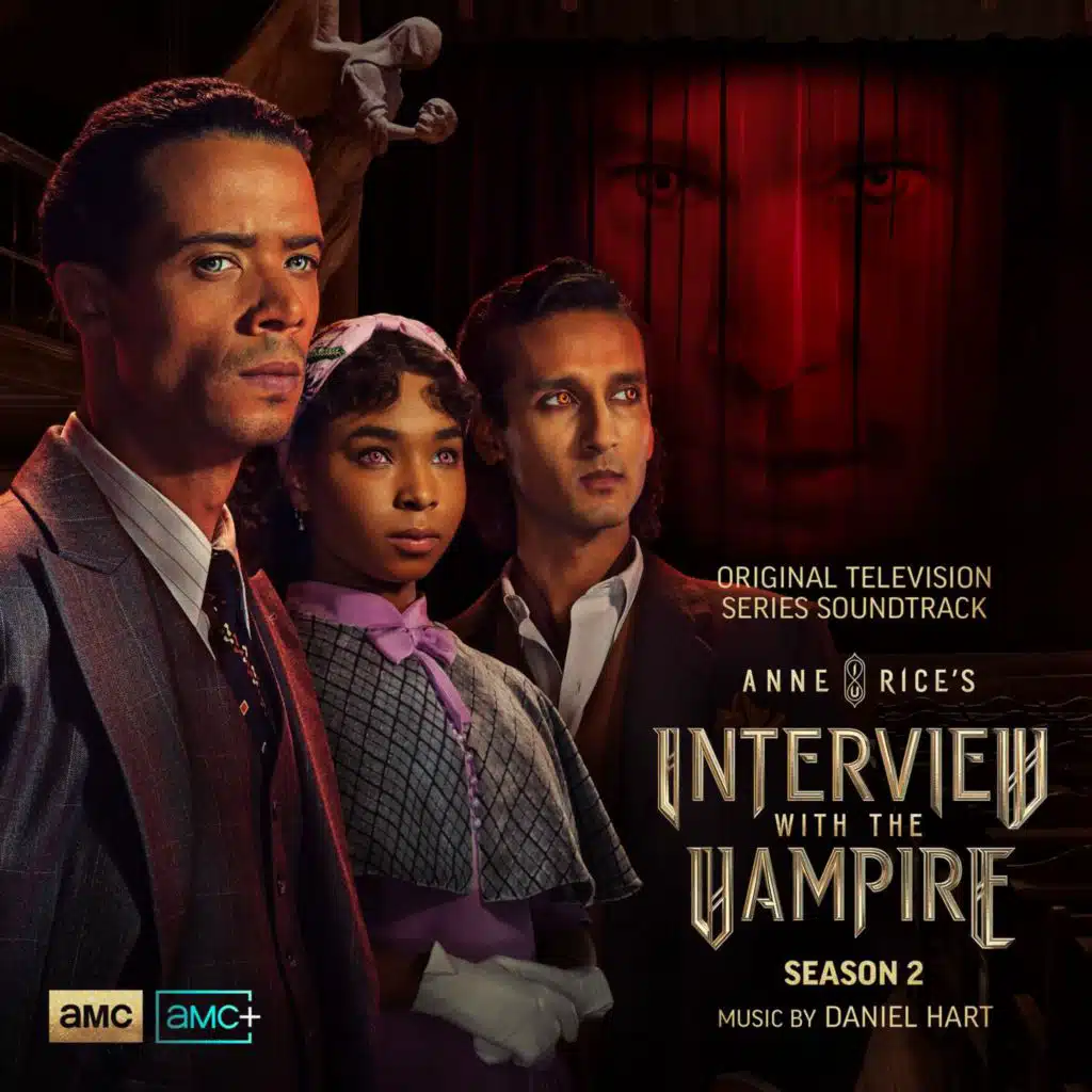 Interview with the Vampire: Season 2 (Original Television Series Soundtrack)