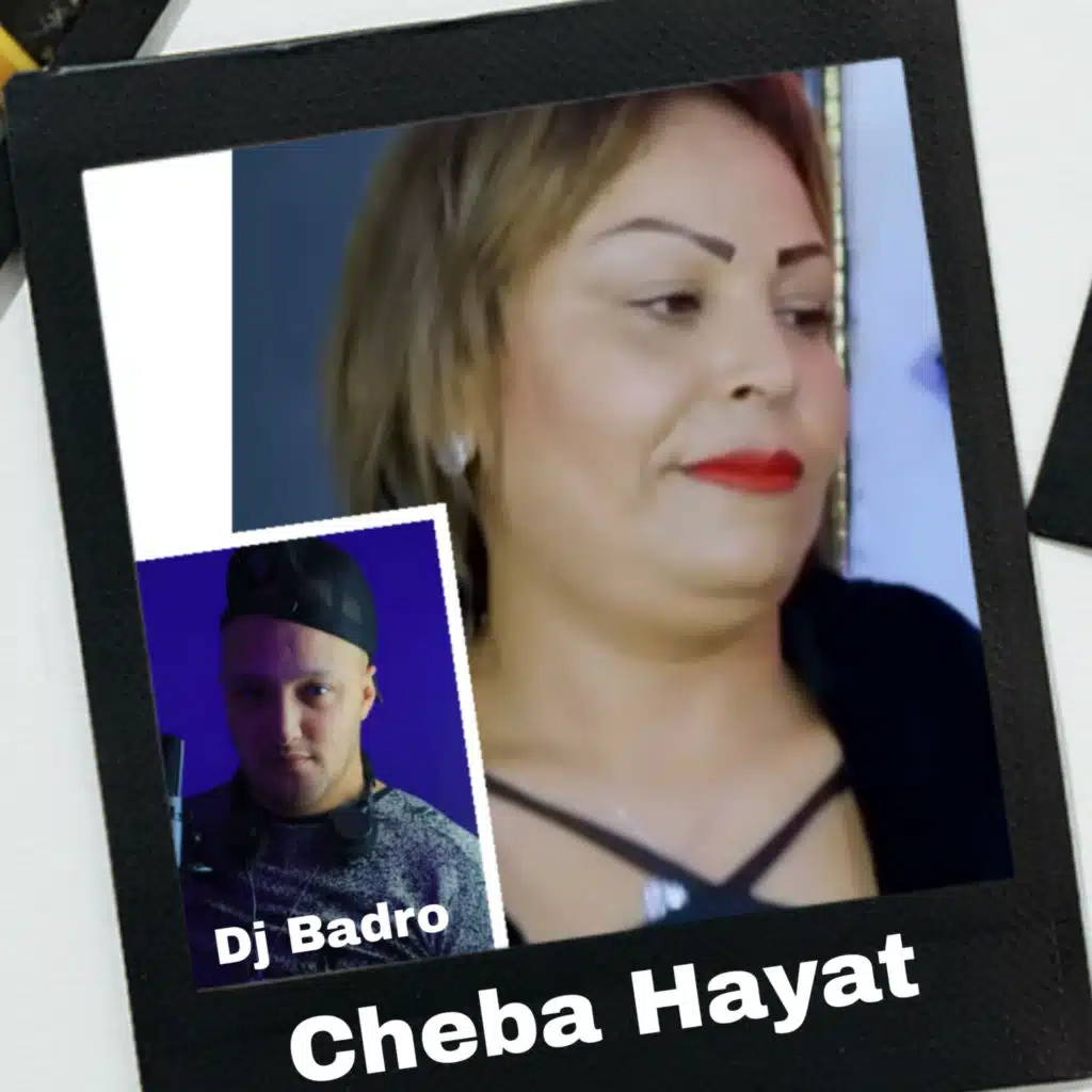 Khat Daymer Khat (feat. Cheba Hayat)