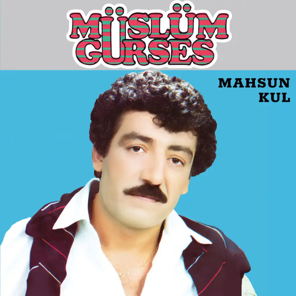 Mahsun Kul (Remastered 2024)