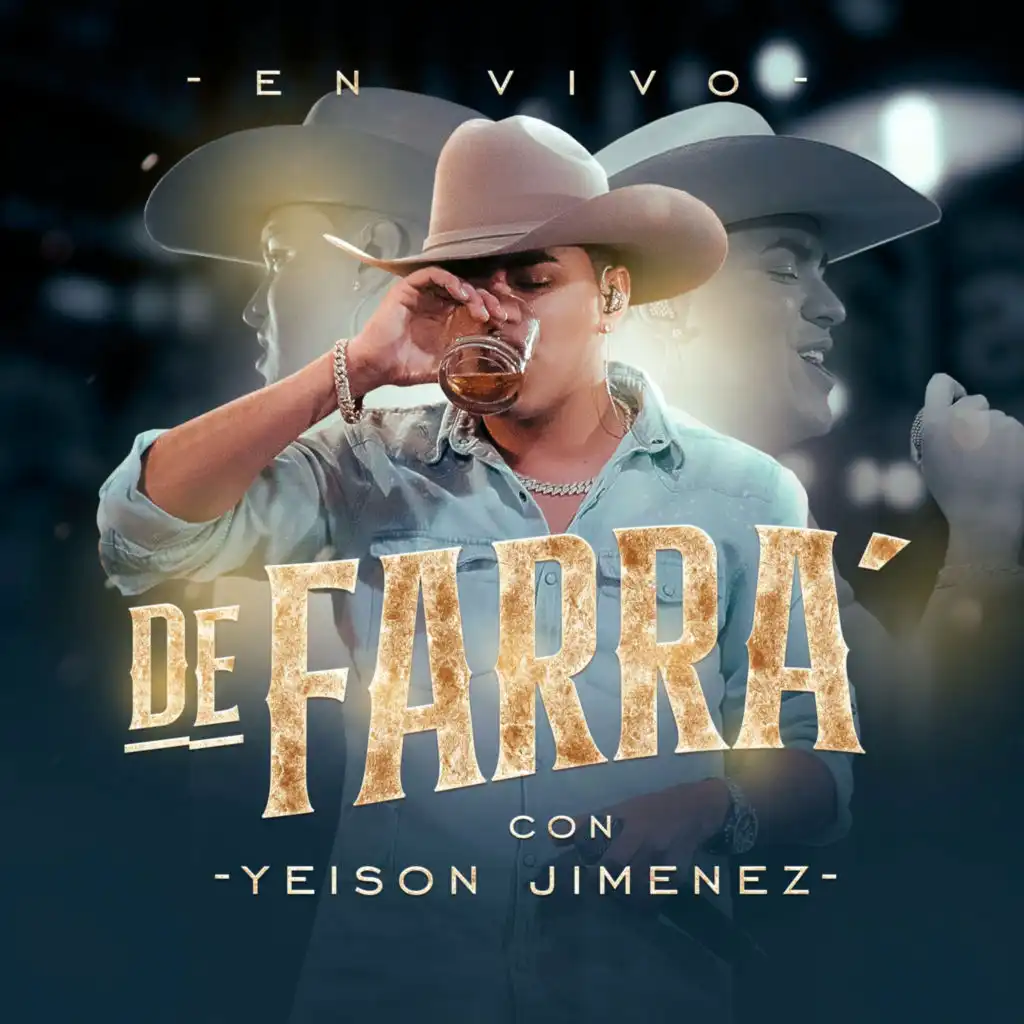 De Farra Con Yeison Jimenez (En Vivo)