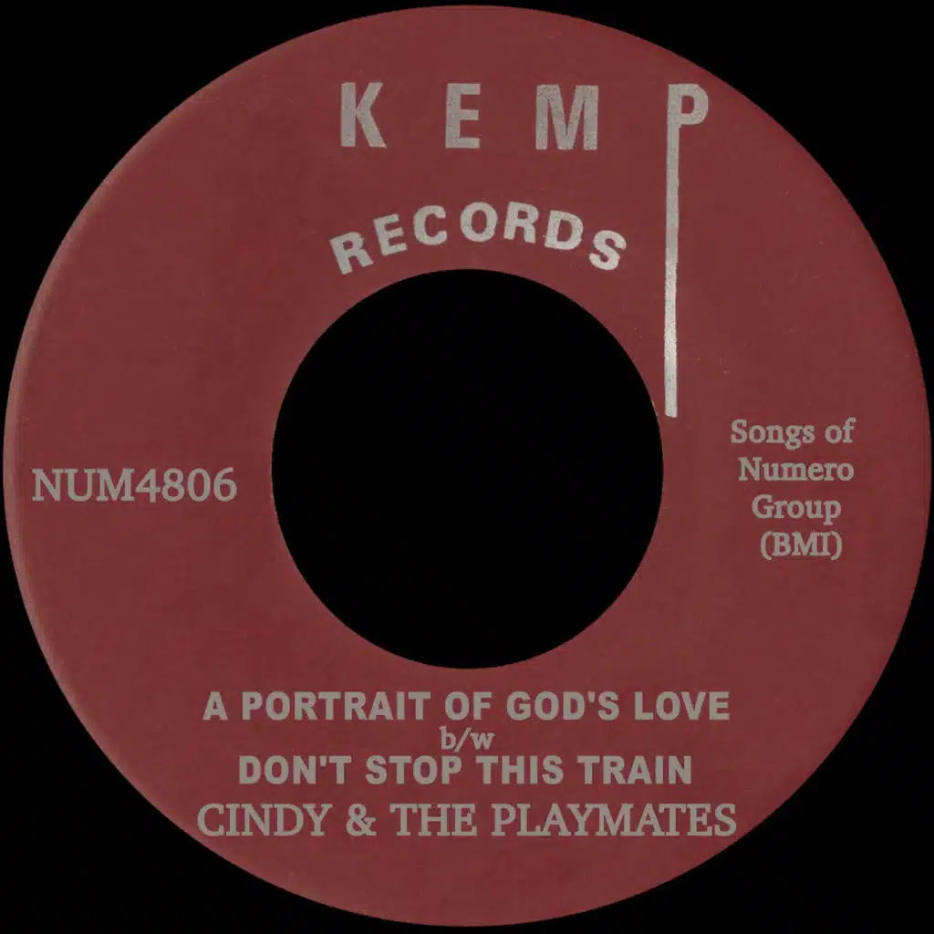 A Portrait Of God's Love b/w Don't Stop This Train