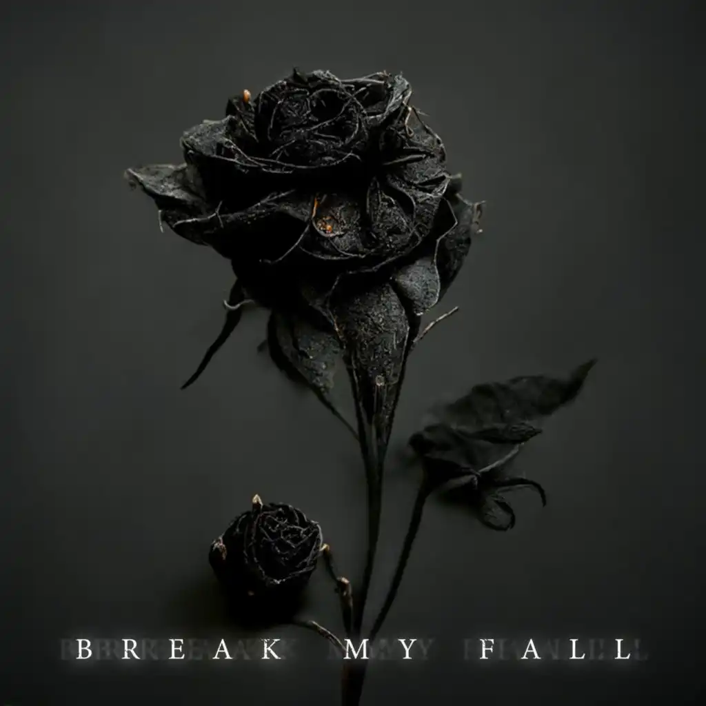 Break My Fall (Acoustic)