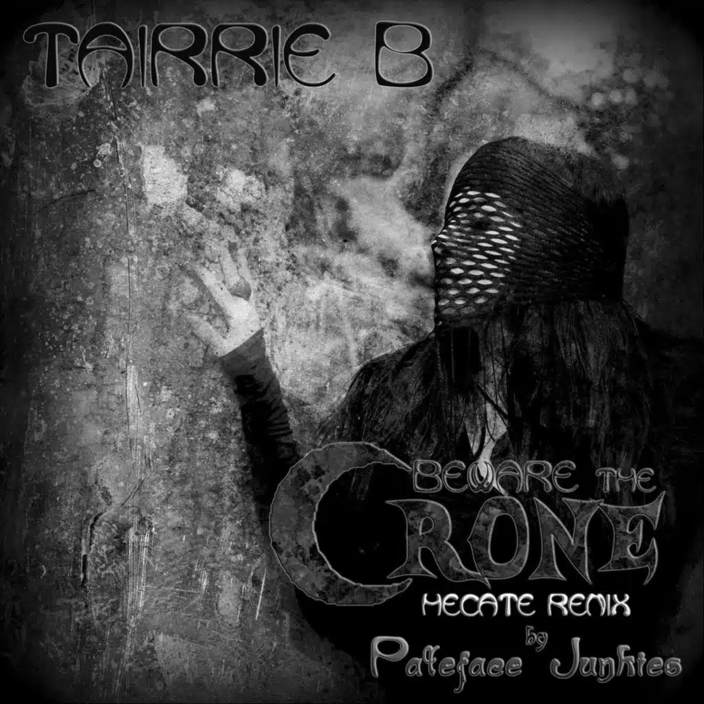 Beware The Crone (Hecate Remix)