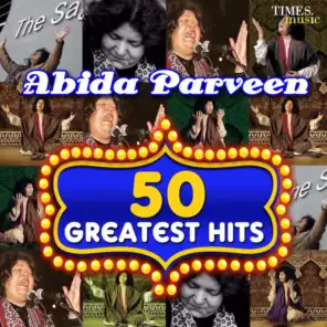 50 Greatest Hits Abida Parveen