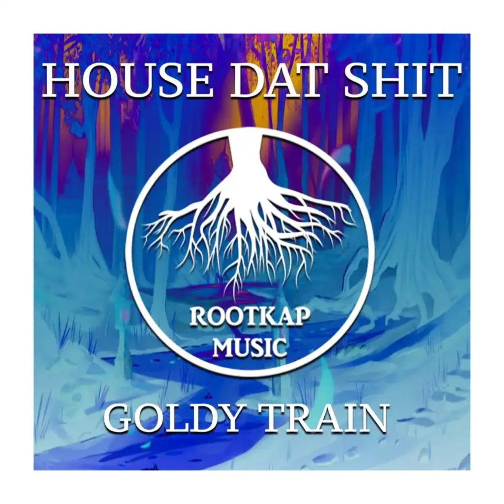 House Dat Shit