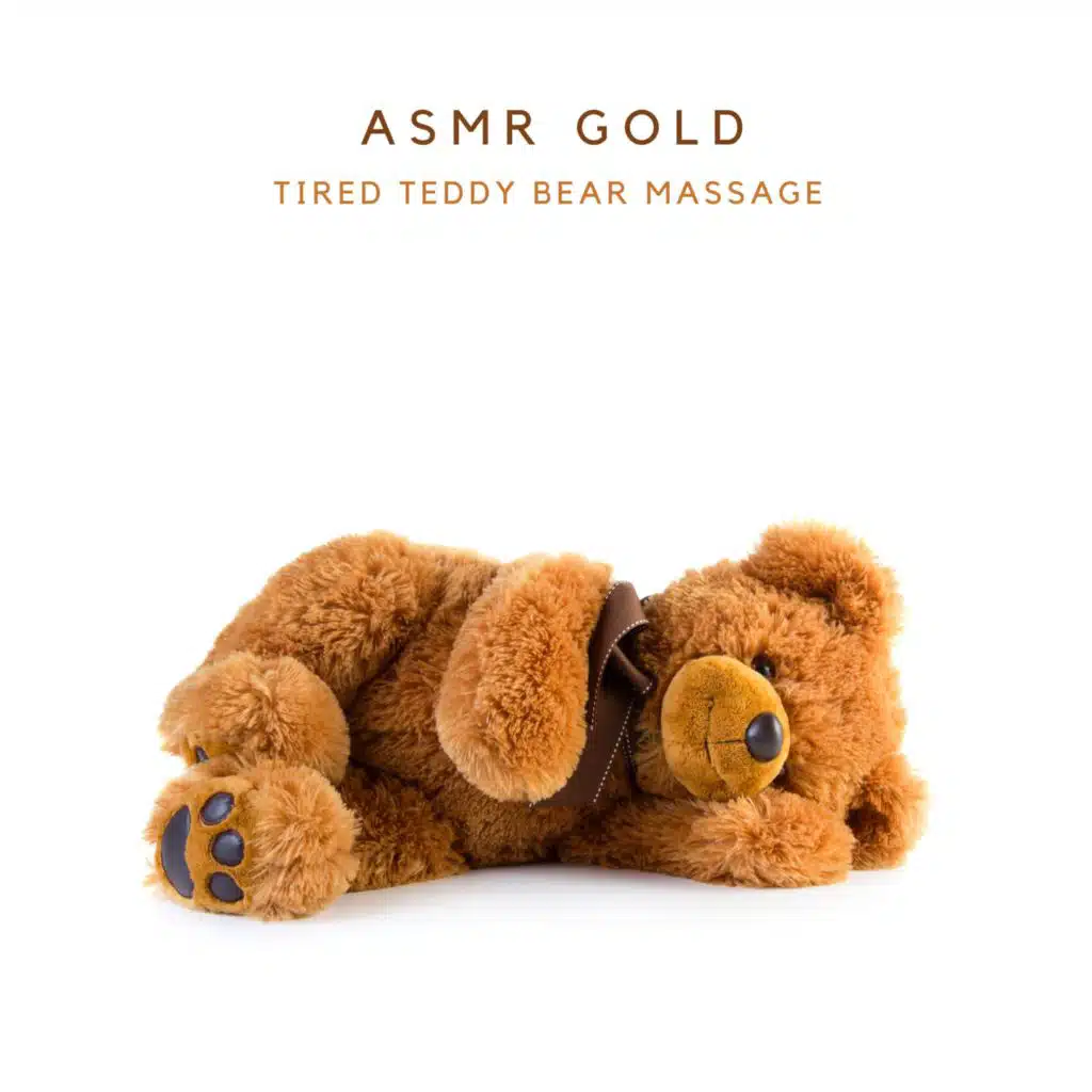 Tired Teddy Bear Massage