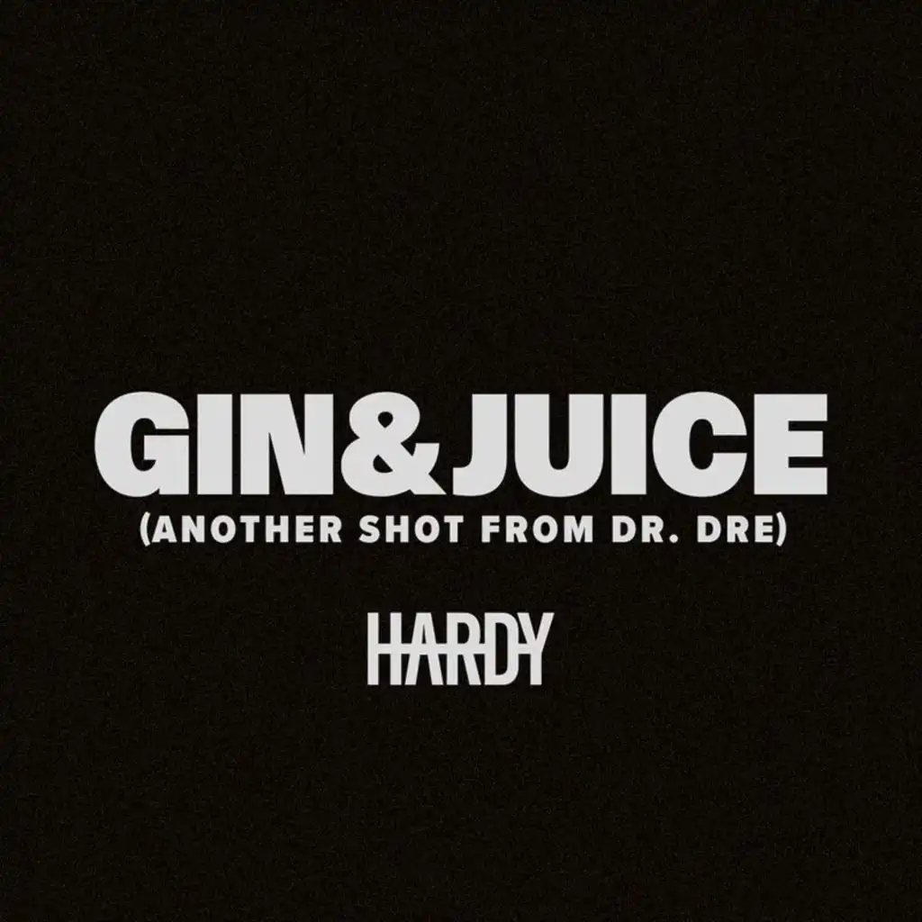 HARDY & Dr. Dre