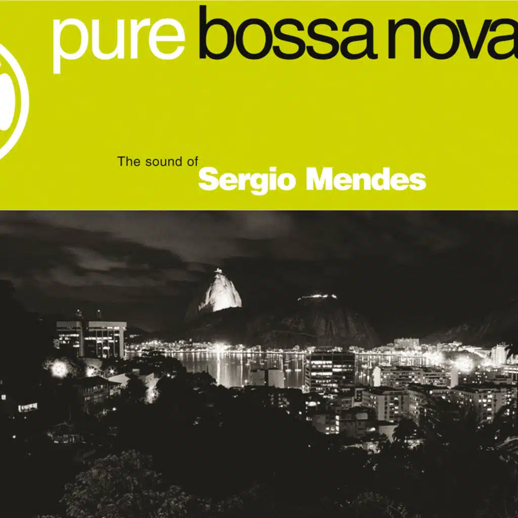 Sergio Mendes & Bossa Rio