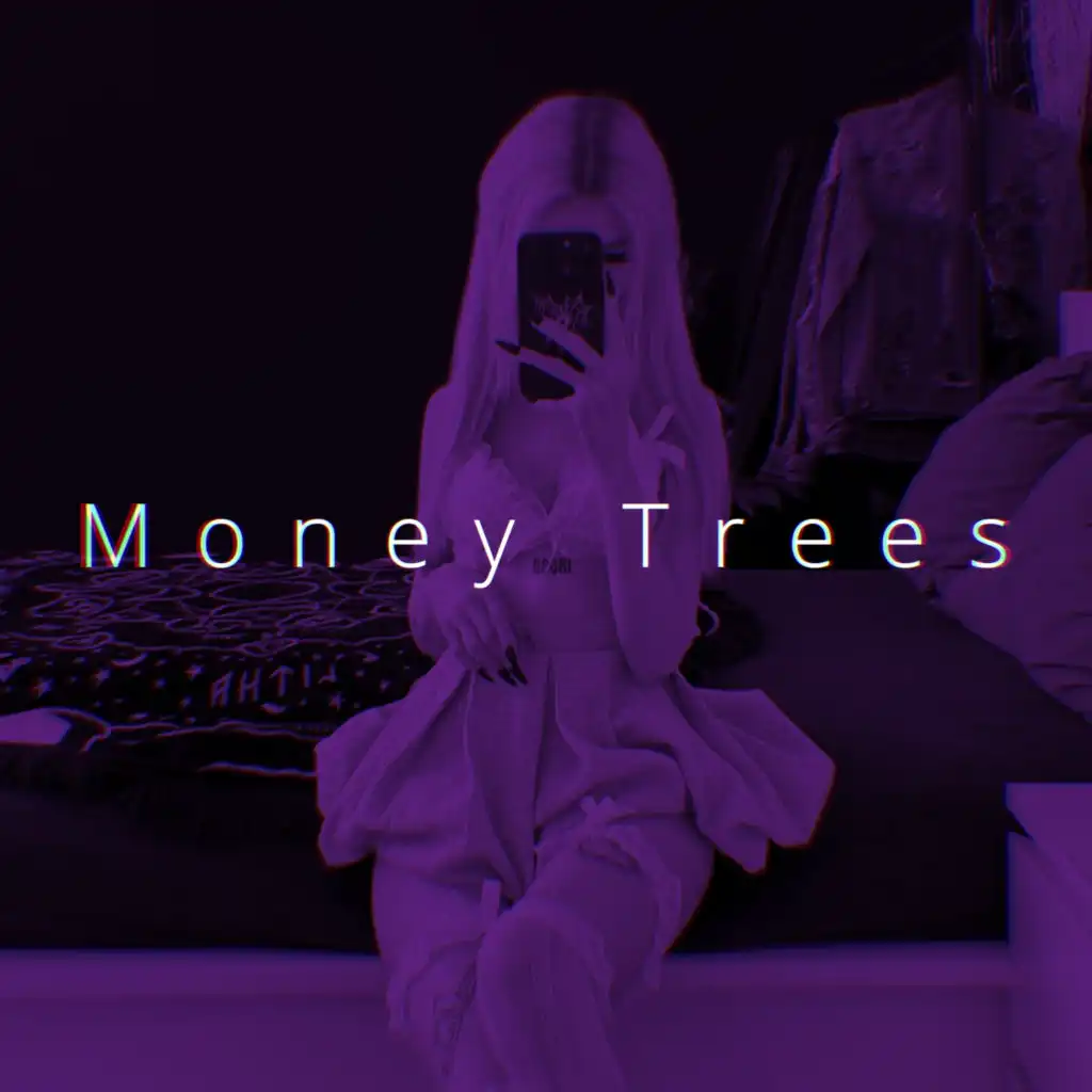 Money Trees (Speed)