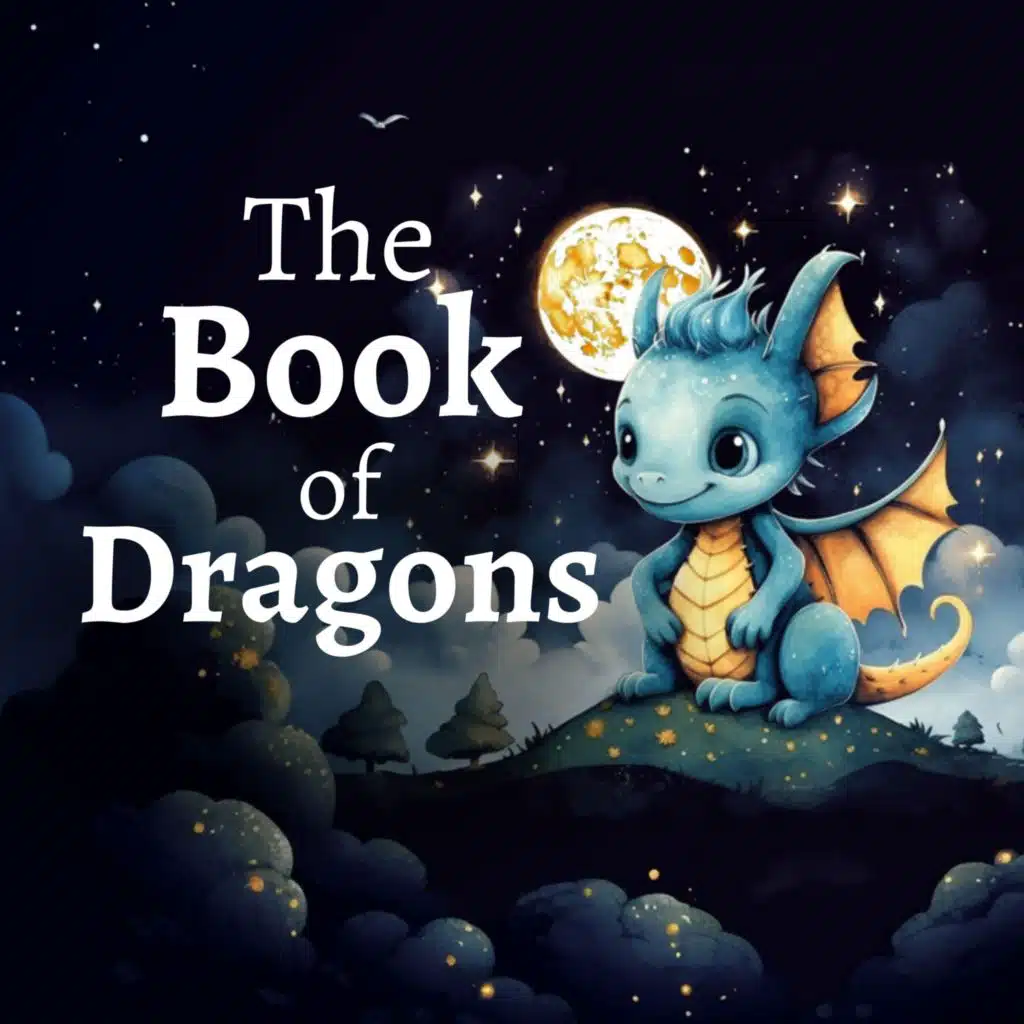 The Book of Dragons, Part 1 of 8