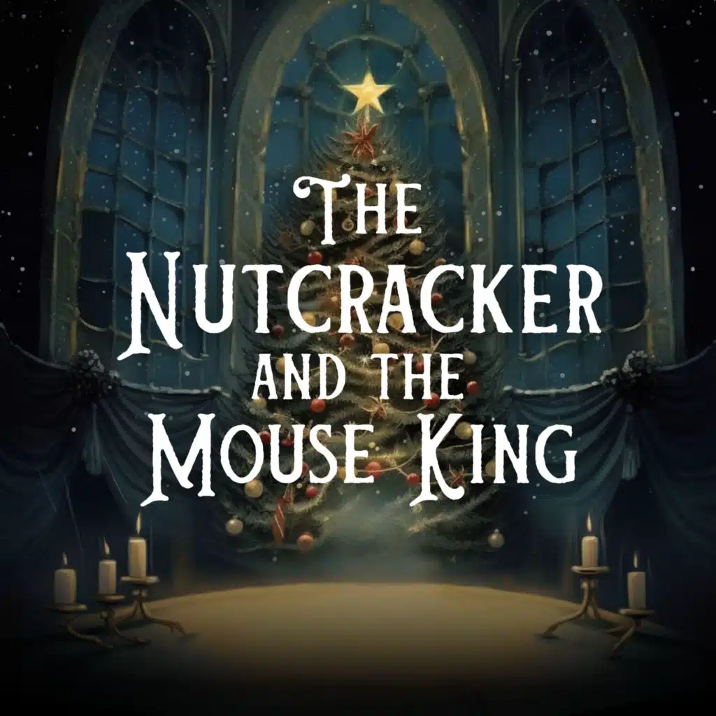 Preview: Season 51, The Nutcracker and the Mouse King