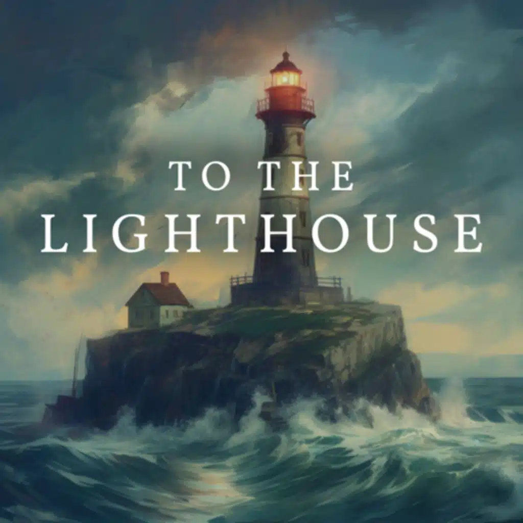 To the Lighthouse, Part 1 of 13
