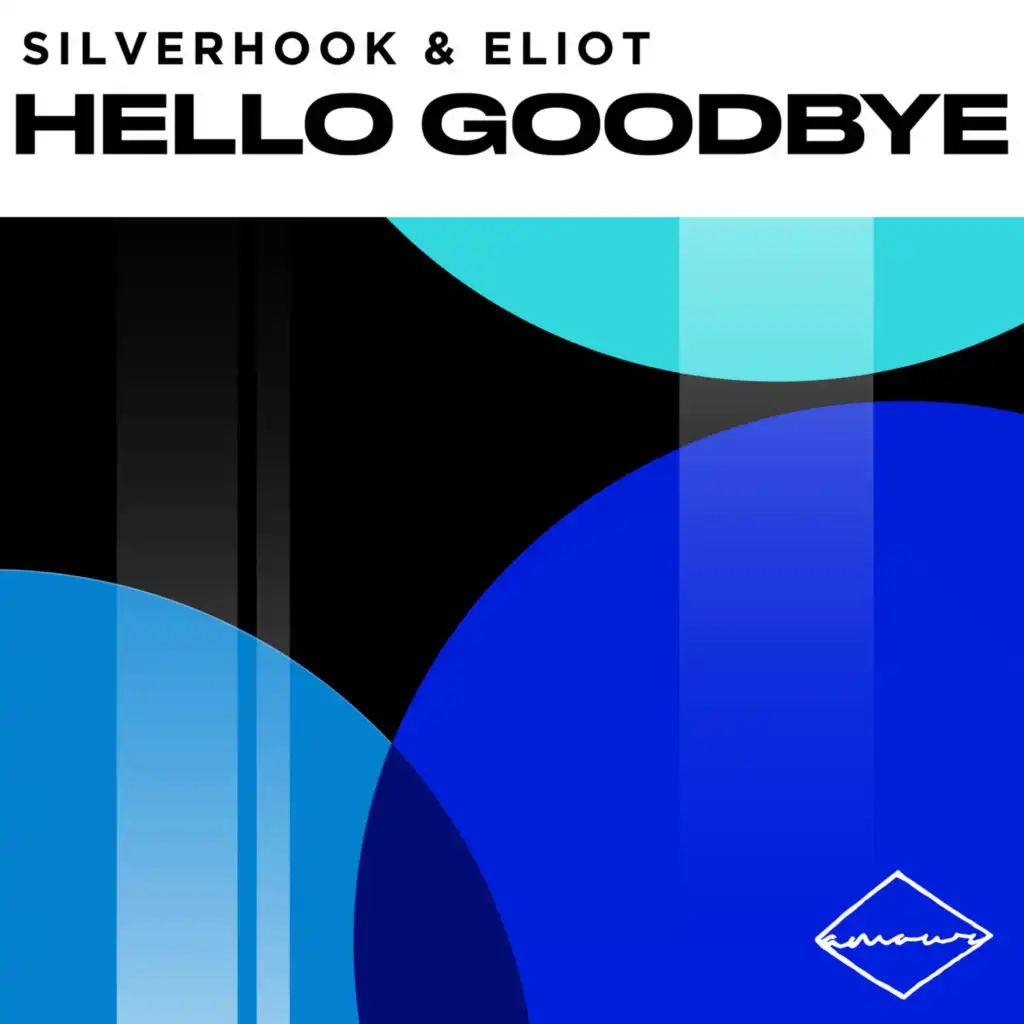 Hello Goodbye (Silverhook 3am Dub)
