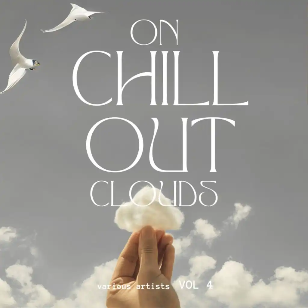 On Chill out Clouds, Vol. 4