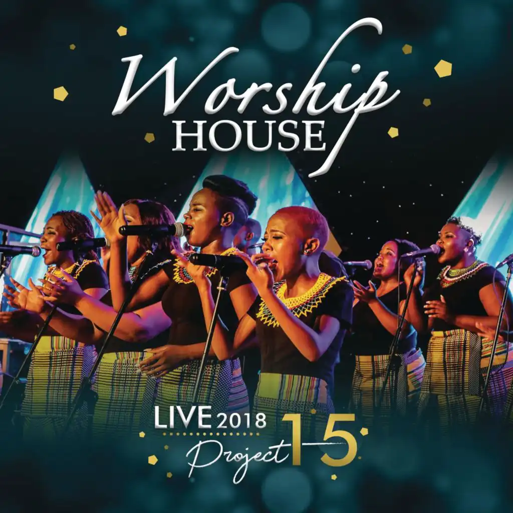 Project 15: Live at Christ Worship House 2018